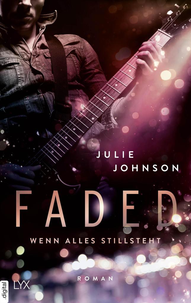 Produktbild: Faded - Wenn alles stillsteht | Julie Johnson