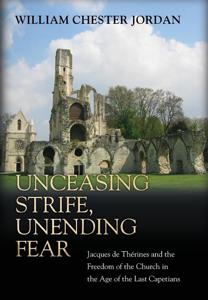 Unceasing Strife, Unending Fear als Buch (gebunden)