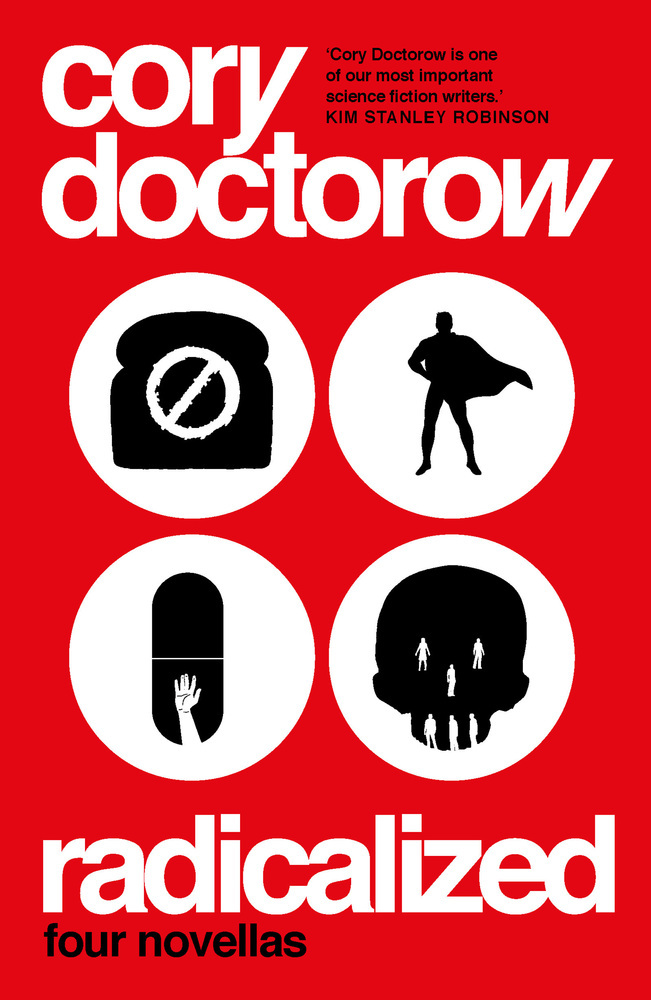 Produktbild: Radicalized | Cory Doctorow