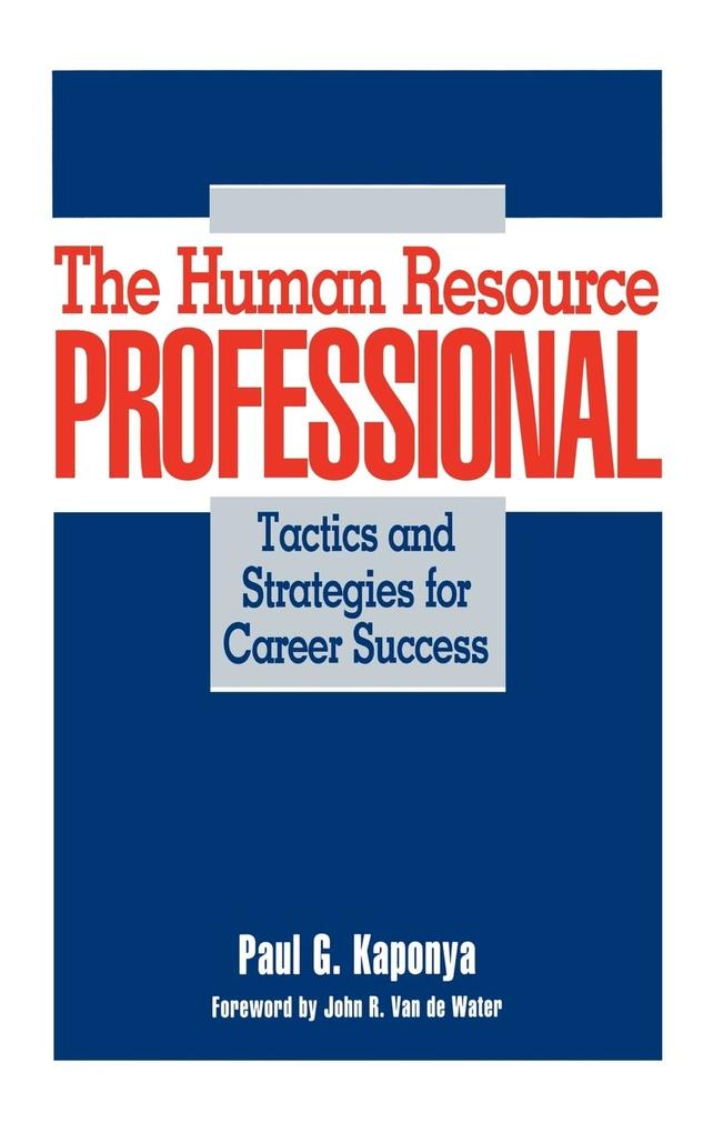 The Human Resource Professional als Buch (gebunden)