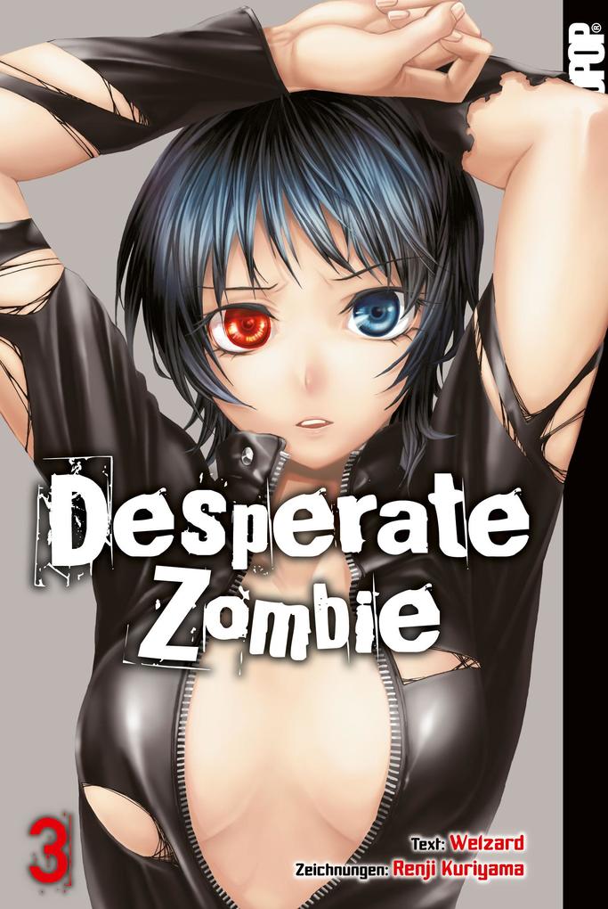 Produktbild: Desperate Zombie 03 | Renji Kuriyama, Welzard