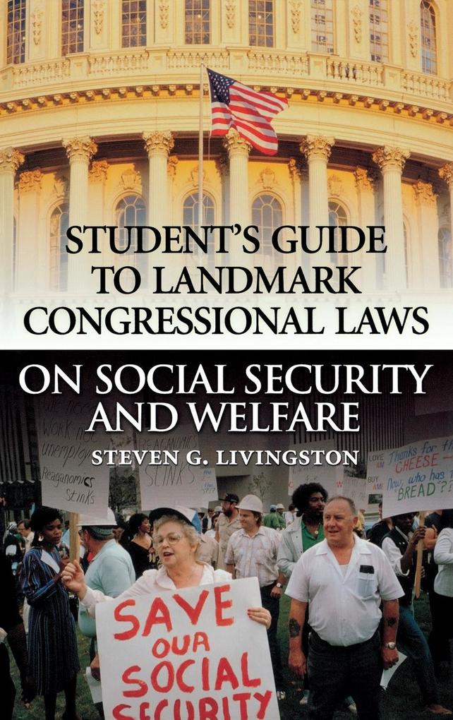 Student's Guide to Landmark Congressional Laws on Social Security and Welfare als Buch (gebunden)