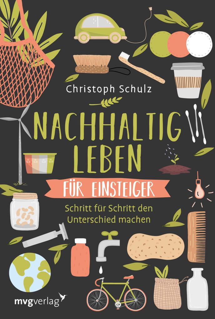 Produktbild: Nachhaltig leben für Einsteiger | Christoph Schulz