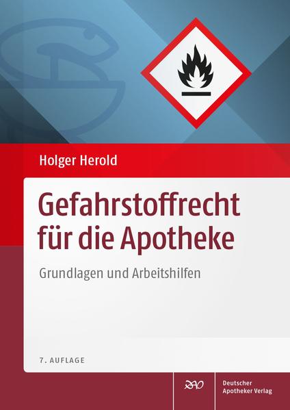 Produktbild: Gefahrstoffrecht für die Apotheke | Holger Herold