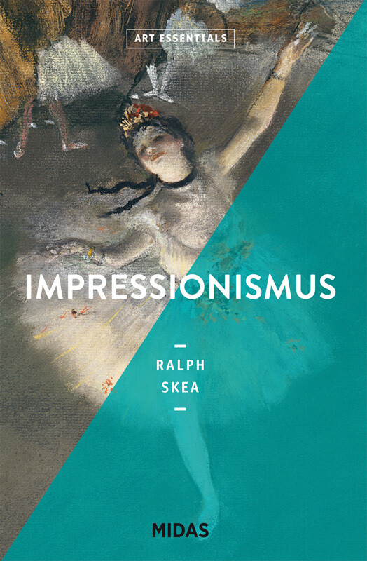 Produktbild: Impressionismus (ART ESSENTIALS) | Ralph Skea