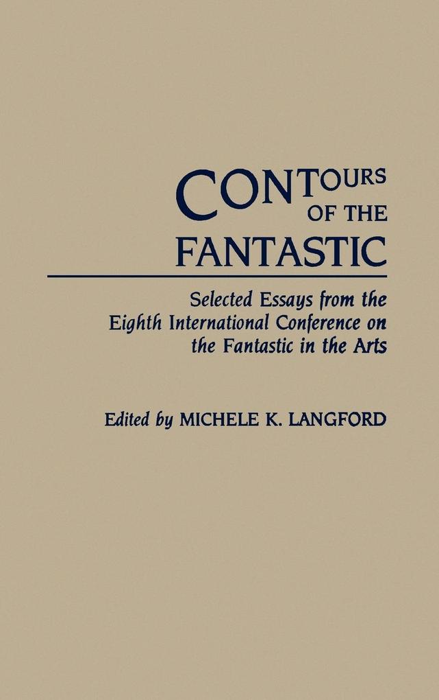 Contours of the Fantastic als Buch (gebunden)