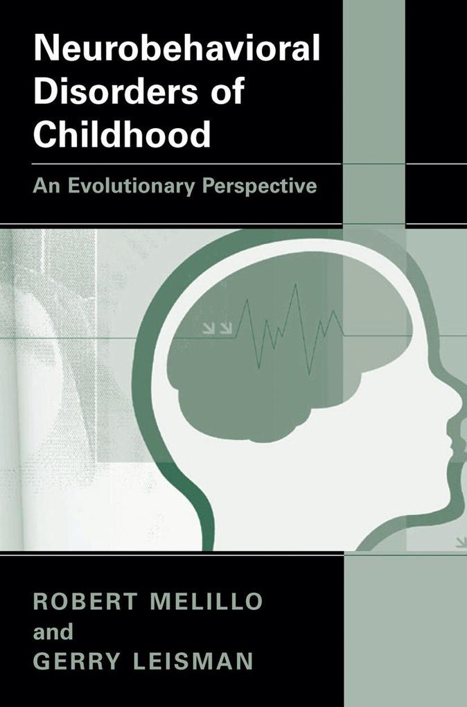 Produktbild: Neurobehavioral Disorders of Childhood | Robert Melillo, Gerry Leisman