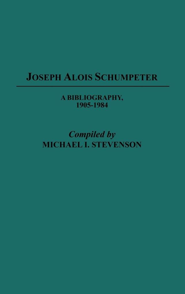 Joseph Alois Schumpeter als Buch (gebunden)