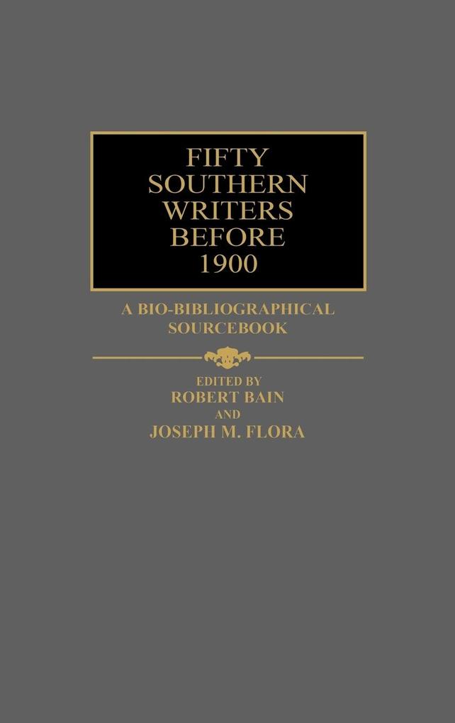 Fifty Southern Writers Before 1900 als Buch (gebunden)