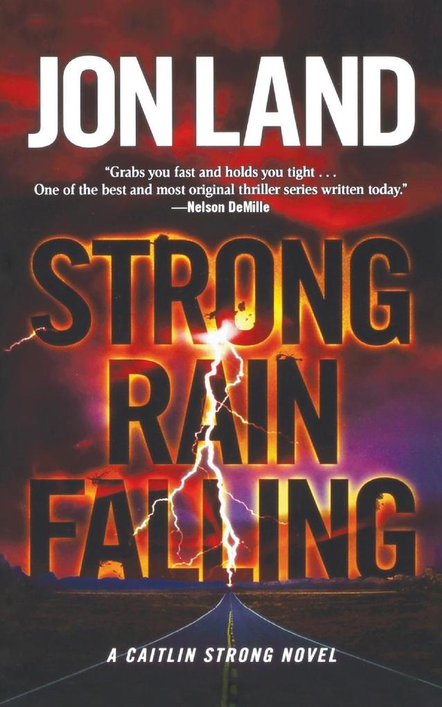 Produktbild: Strong Rain Falling | Jon Land