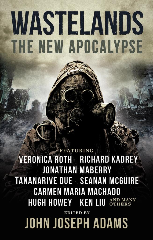 Produktbild: Wastelands | Veronica Roth, Hugh Howey, Carmen Maria Machado