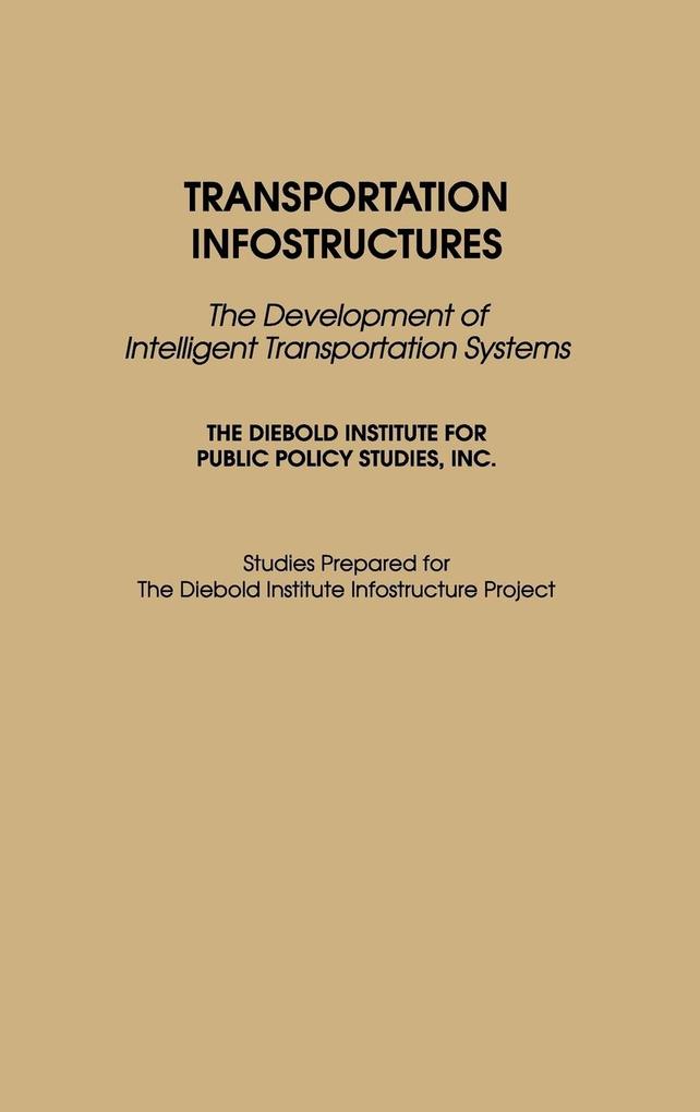 Transportation Infostructures als Buch (gebunden)