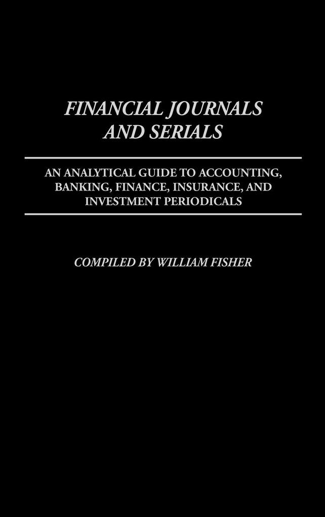 Financial Journals and Serials als Buch (gebunden)