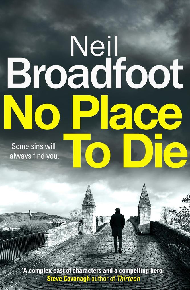 Produktbild: No Place to Die | Neil Broadfoot