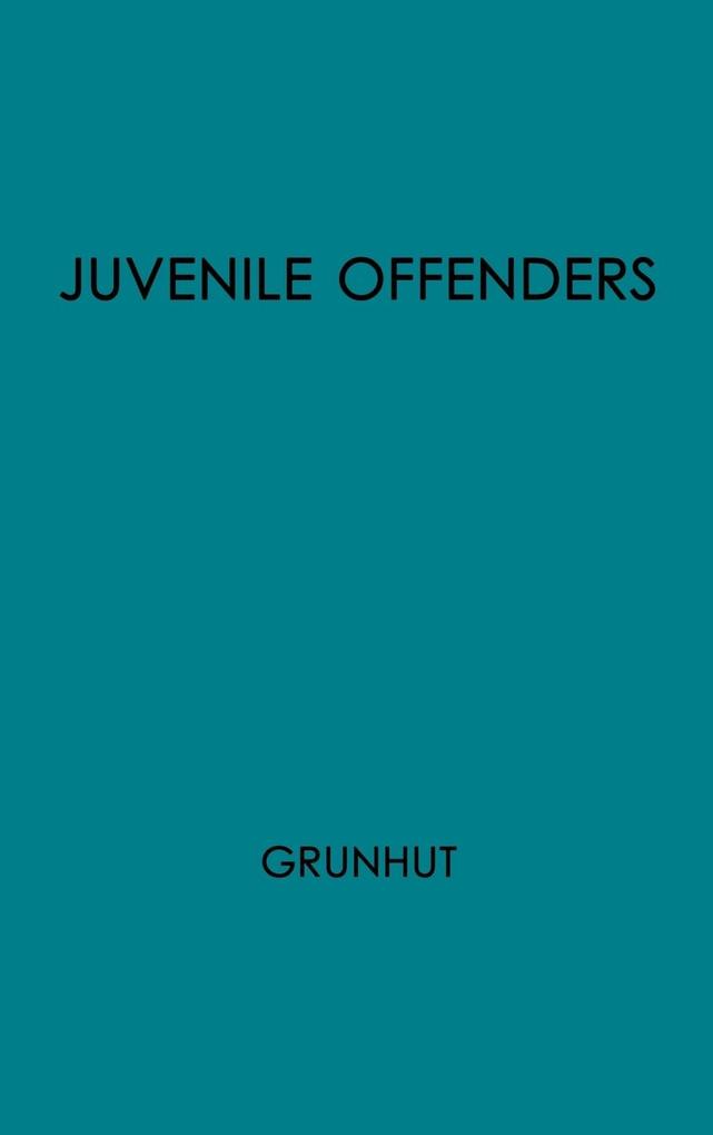 Juvenile Offenders Before the Courts als Buch (gebunden)