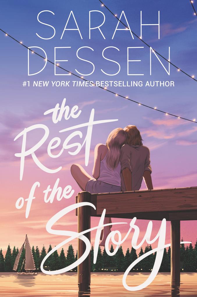 Produktbild: The Rest of the Story | Sarah Dessen