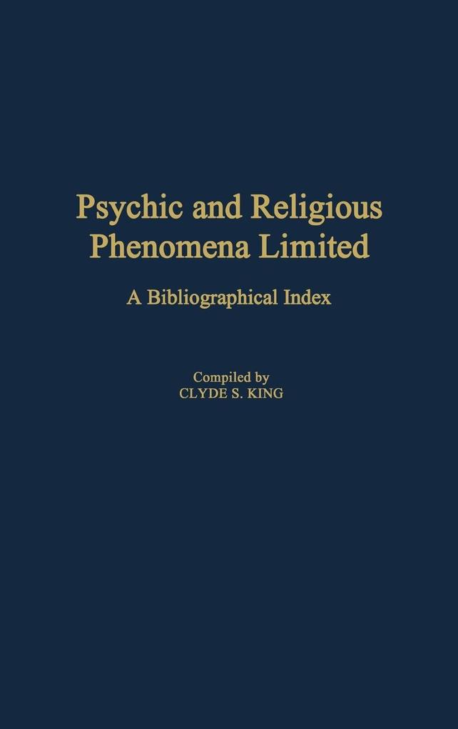 Psychic and Religious Phenomena Limited als Buch (gebunden)