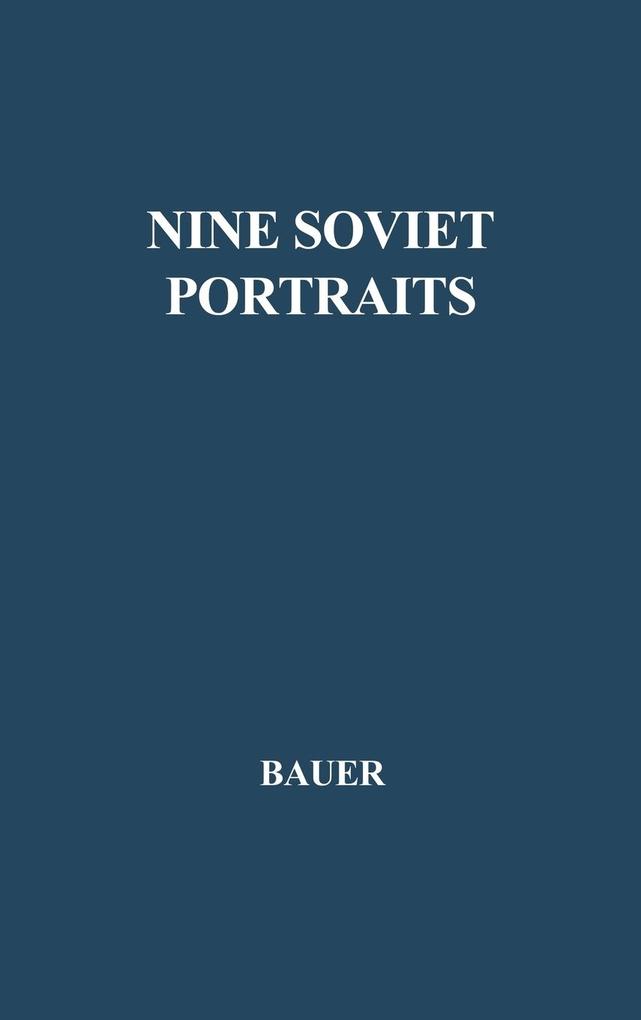 Nine Soviet Portraits als Buch (gebunden)