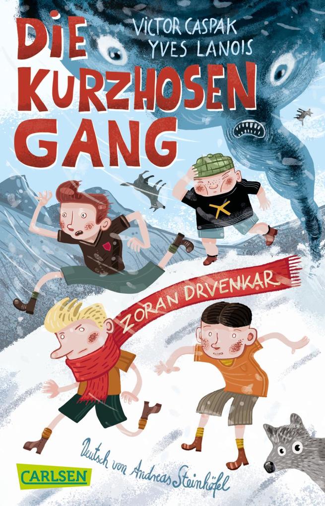 Produktbild: Die Kurzhosengang | Victor Caspak, Yves Lanois, Zoran Drvenkar
