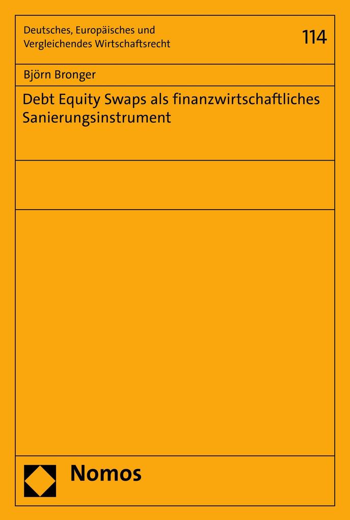 Debt Equity Swaps als finanzwirtschaftliches Sanierungsinstrument als eBook pdf