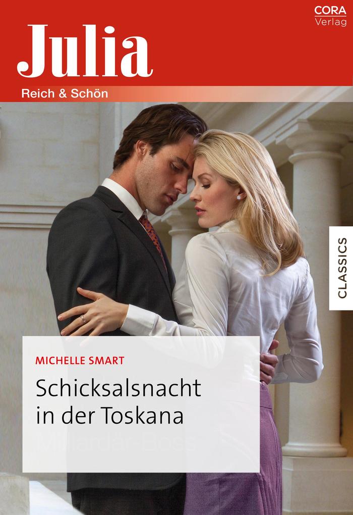 Produktbild: Schicksalsnacht in der Toskana | Michelle Smart