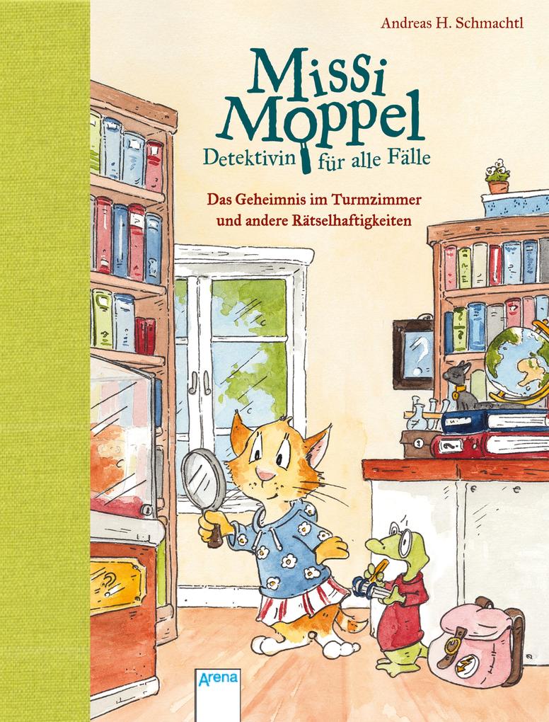 Produktbild: Missi Moppel - Detektivin für alle Fälle (1). Das Geheimnis im Turmzimmer und andere Rätselhaftigkeiten | Andreas H. Schmachtl