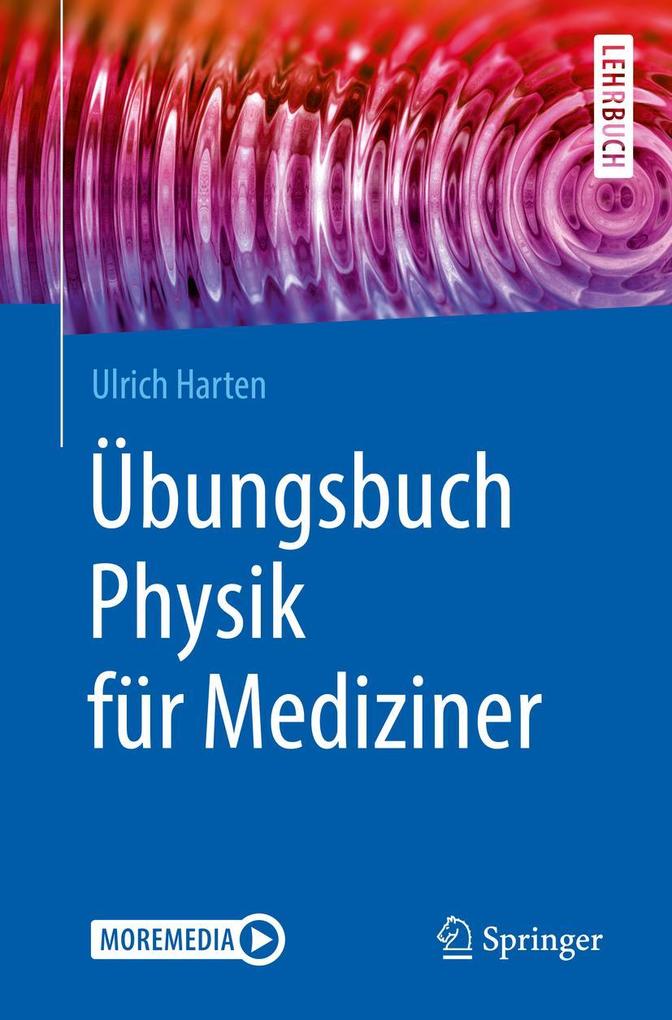 Produktbild: Übungsbuch Physik für Mediziner | Ulrich Harten