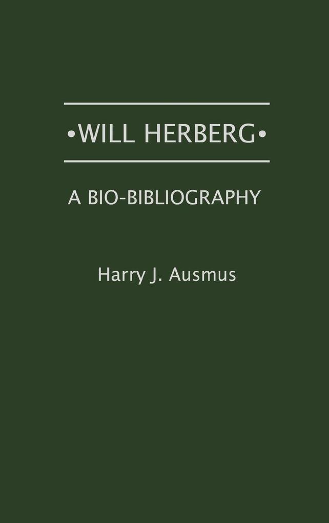 Will Herberg als Buch (gebunden)