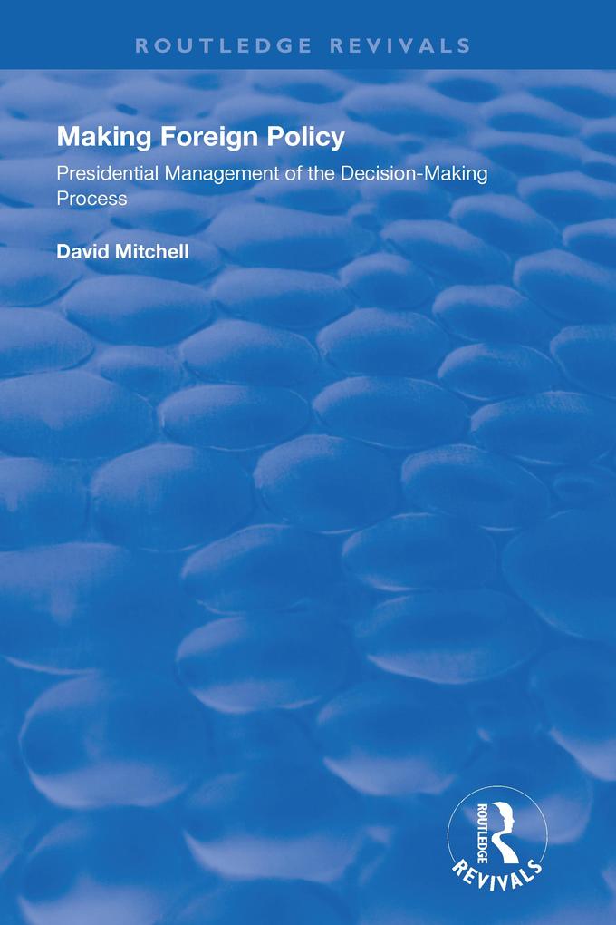 Produktbild: Making Foreign Policy | David Mitchell