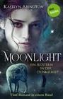 Moonlight - Ein Flüstern in der Dunkelheit: Fünf Romane in einem Band