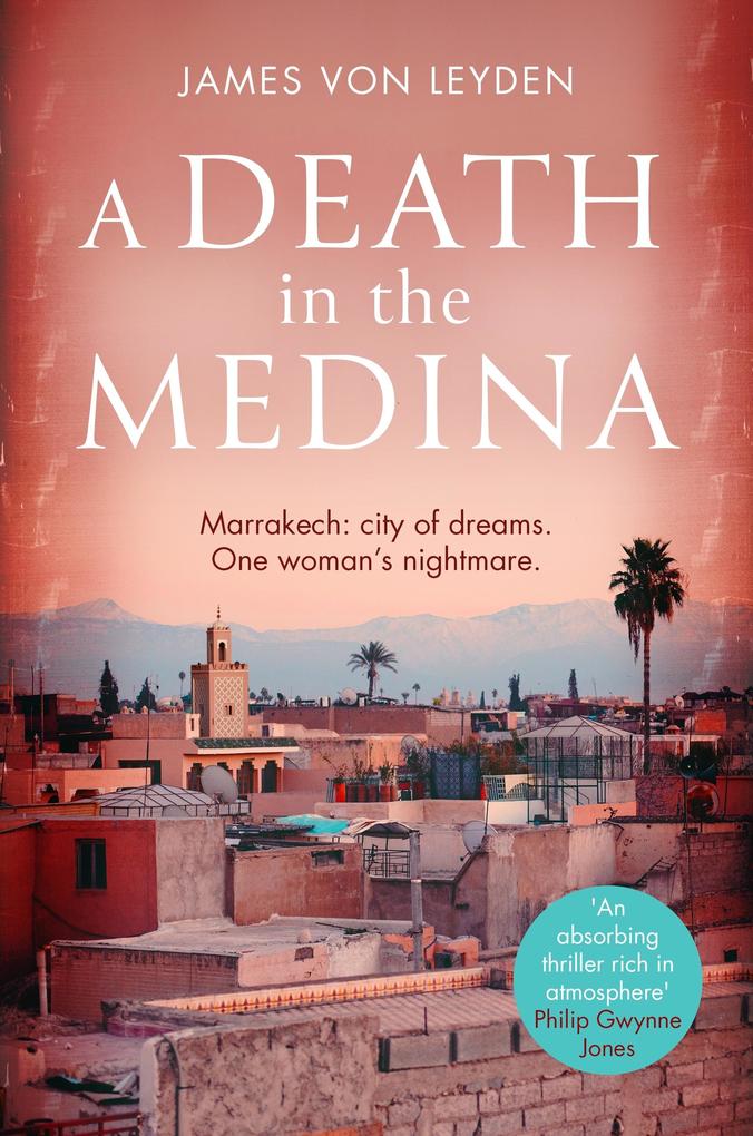 Produktbild: A Death in the Medina | James von Leyden