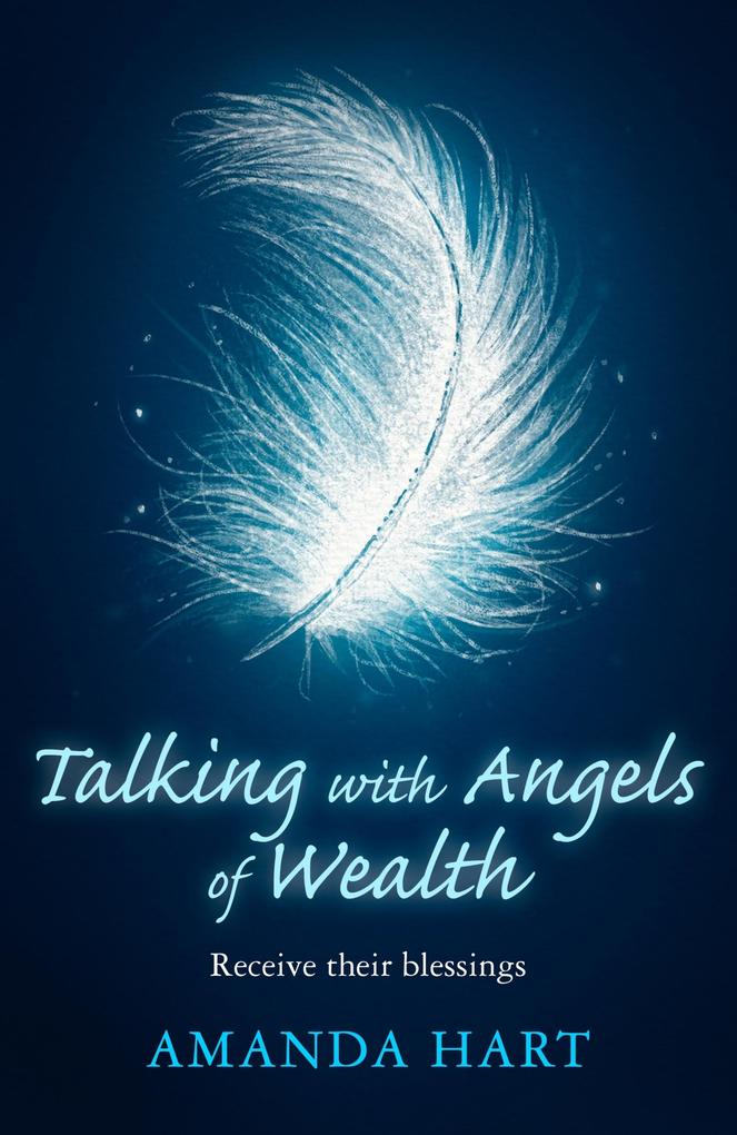 Produktbild: Talking with Angels of Wealth | Amanda Hart