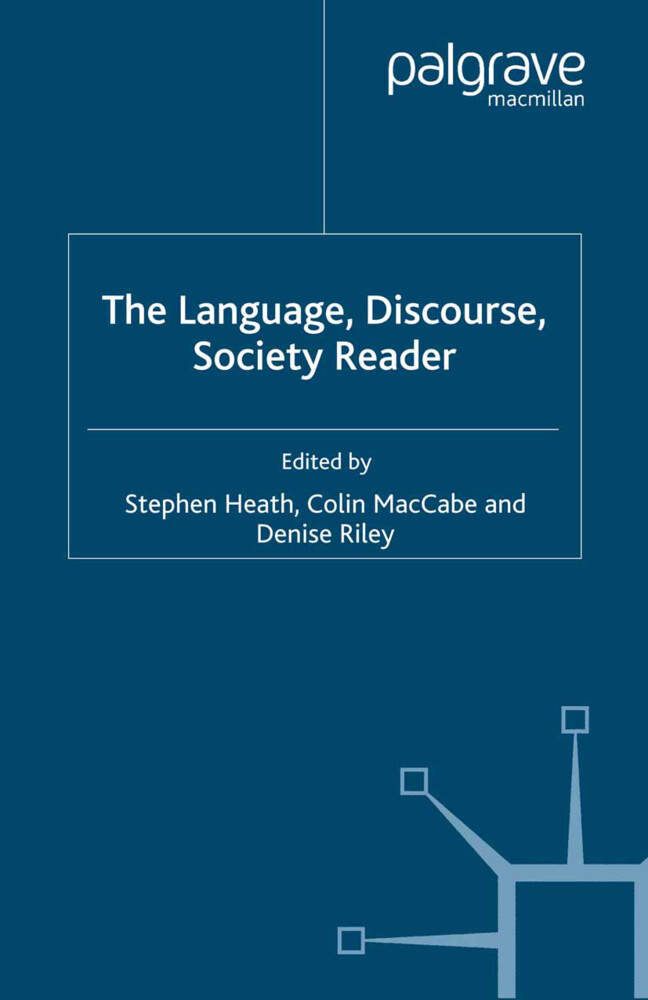 The Language, Discourse, Society Reader als Taschenbuch