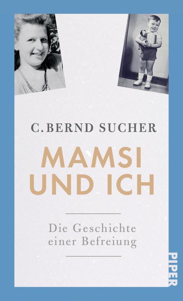 Produktbild: Mamsi und ich | C. Bernd Sucher