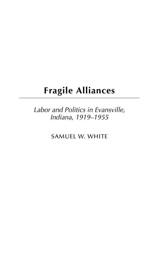 Fragile Alliances als Buch (gebunden)