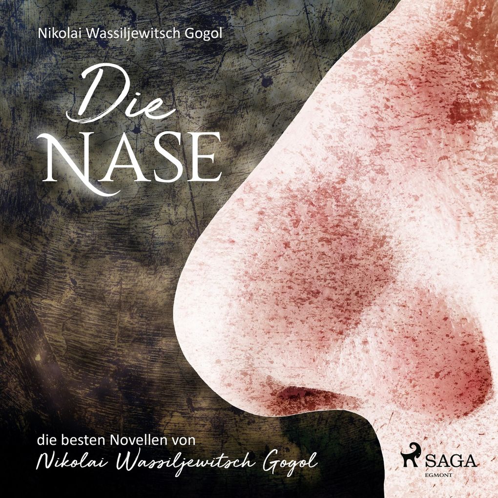 Produktbild: Die Nase (Ungekürzt) | Nikolai Wassiljewitsch Gogol