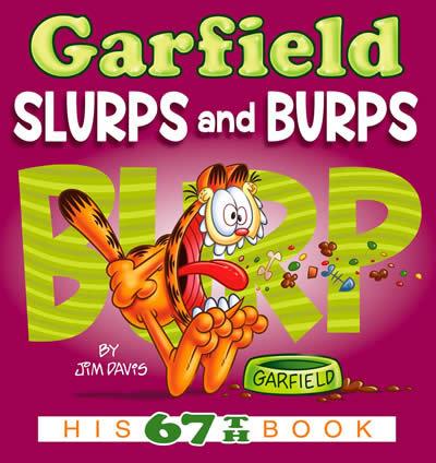 Produktbild: Garfield Slurps and Burps | Jim Davis