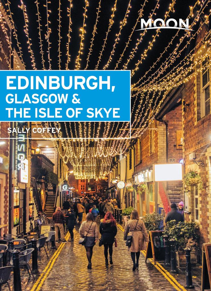 Produktbild: Moon Edinburgh, Glasgow & the Isle of Skye | Sally Coffey
