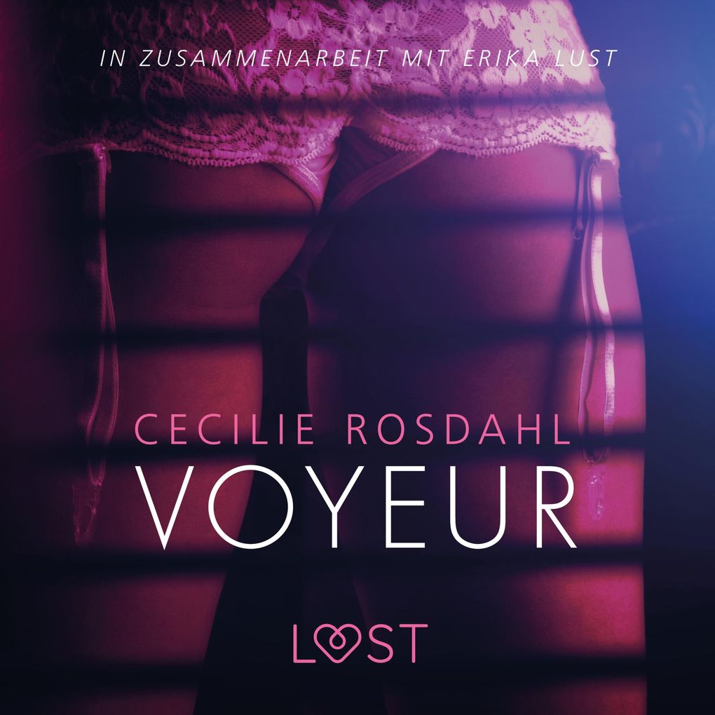 Produktbild: Voyeur: Erika Lust-Erotik (Ungekürzt) | Cecilie Rosdahl