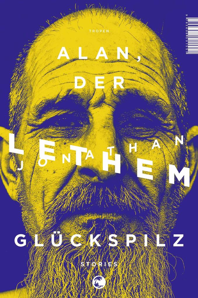 Produktbild: Alan, der Glückspilz | Jonathan Lethem