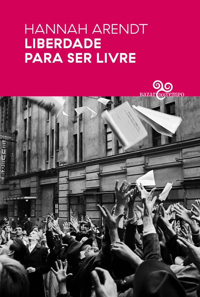 Produktbild: Liberdade para ser livre | Hannah Arendt