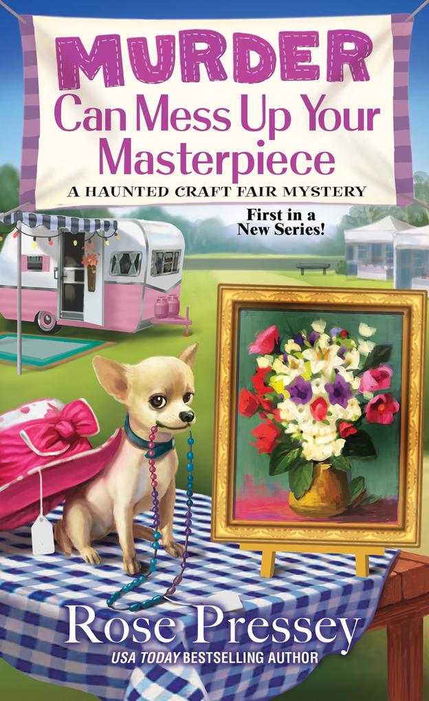 Produktbild: Murder Can Mess Up Your Masterpiece | Rose Pressey