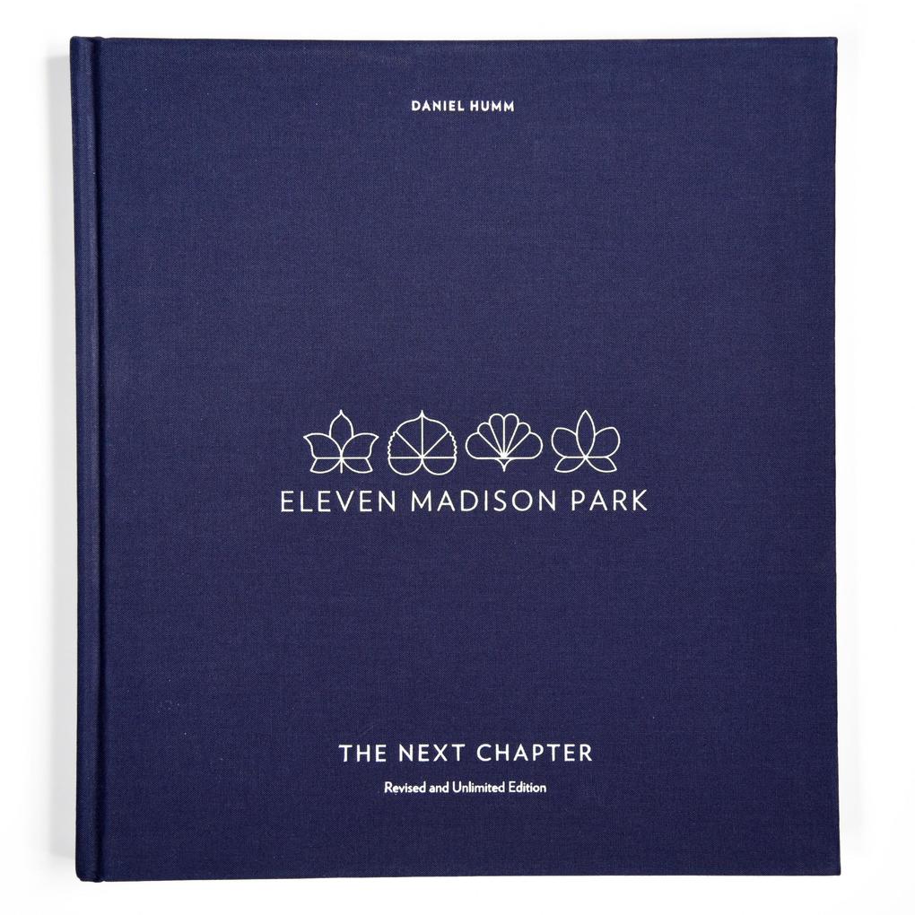 Produktbild: Eleven Madison Park: The Next Chapter, Revised and Unlimited Edition | Daniel Humm