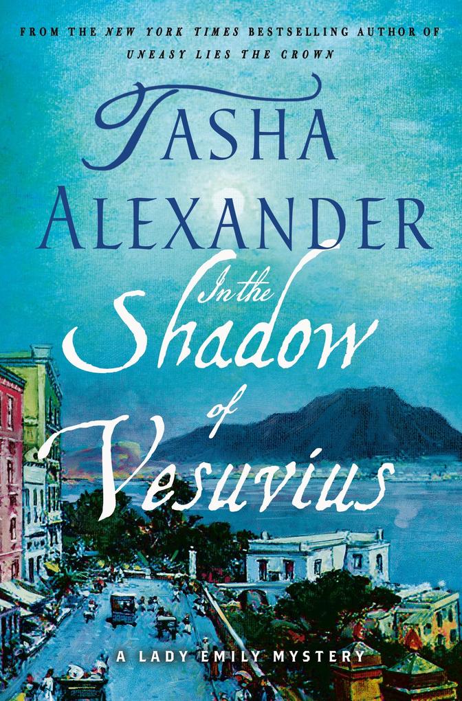 Produktbild: In the Shadow of Vesuvius | Tasha Alexander