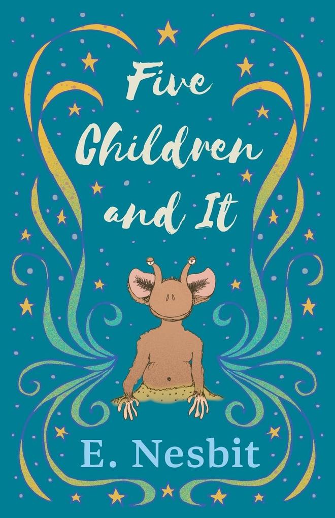 Produktbild: Five Children and It | E. Nesbit
