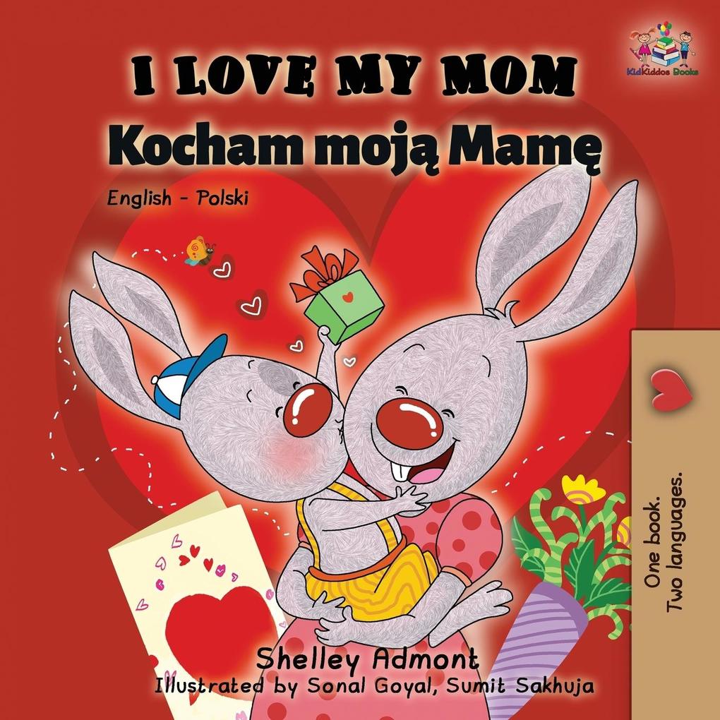 Produktbild: I Love My Mom | Shelley Admont, Kidkiddos Books