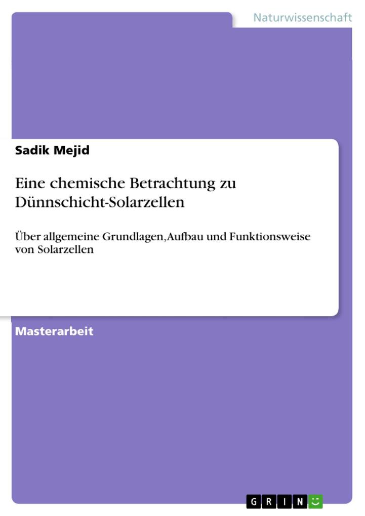 Produktbild: Eine chemische Betrachtung zu Dünnschicht-Solarzellen | Sadik Mejid