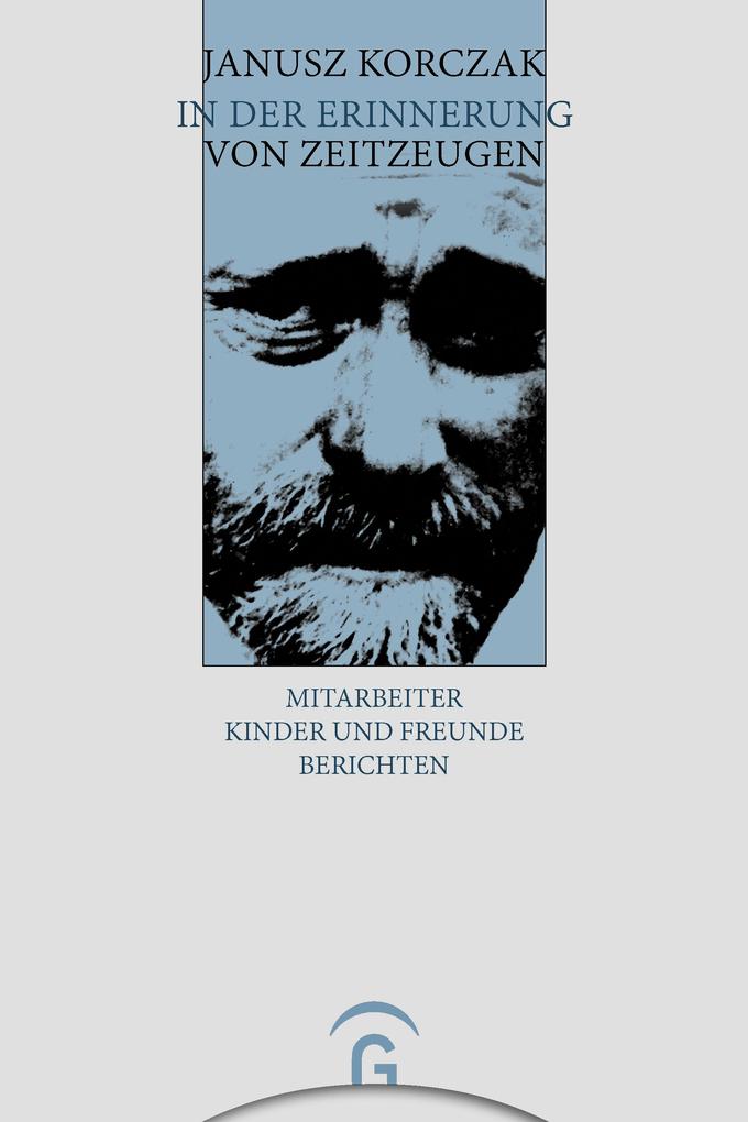 Produktbild: Janusz Korczak in der Erinnerung von Zeitzeugen