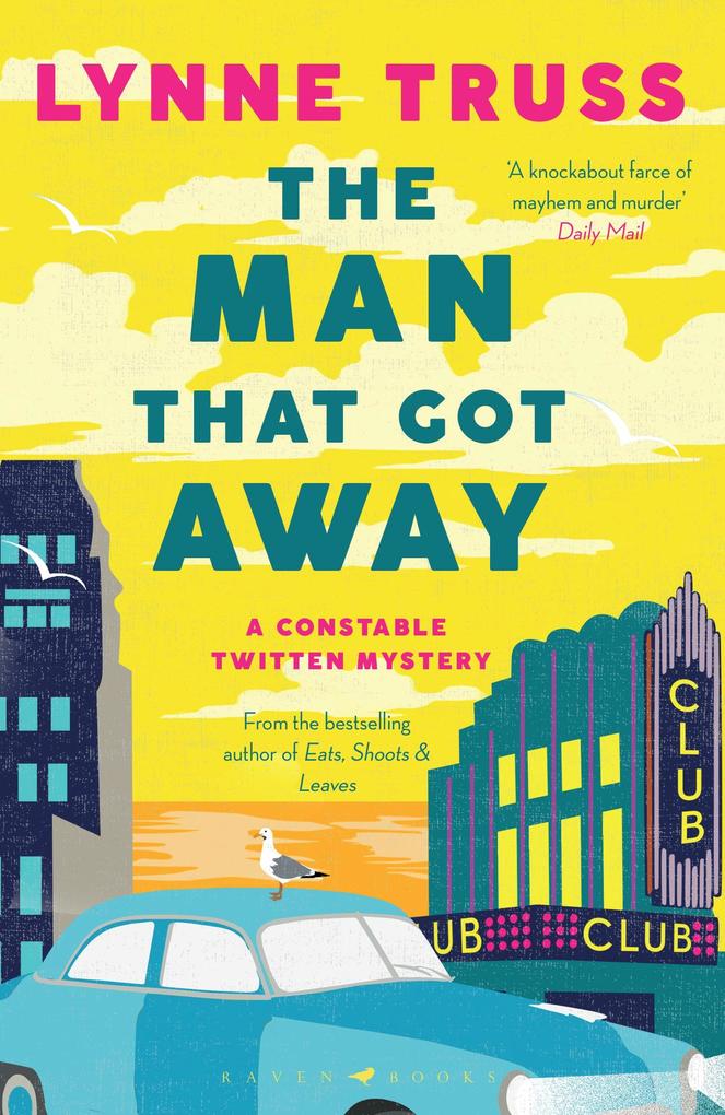 Produktbild: The Man That Got Away | Lynne Truss