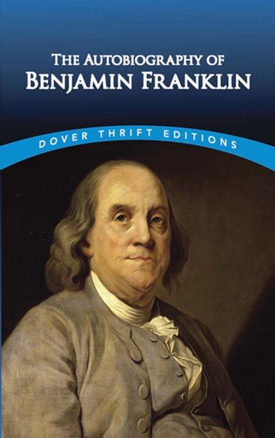 Produktbild: The Autobiography of Benjamin Franklin | Benjamin Franklin